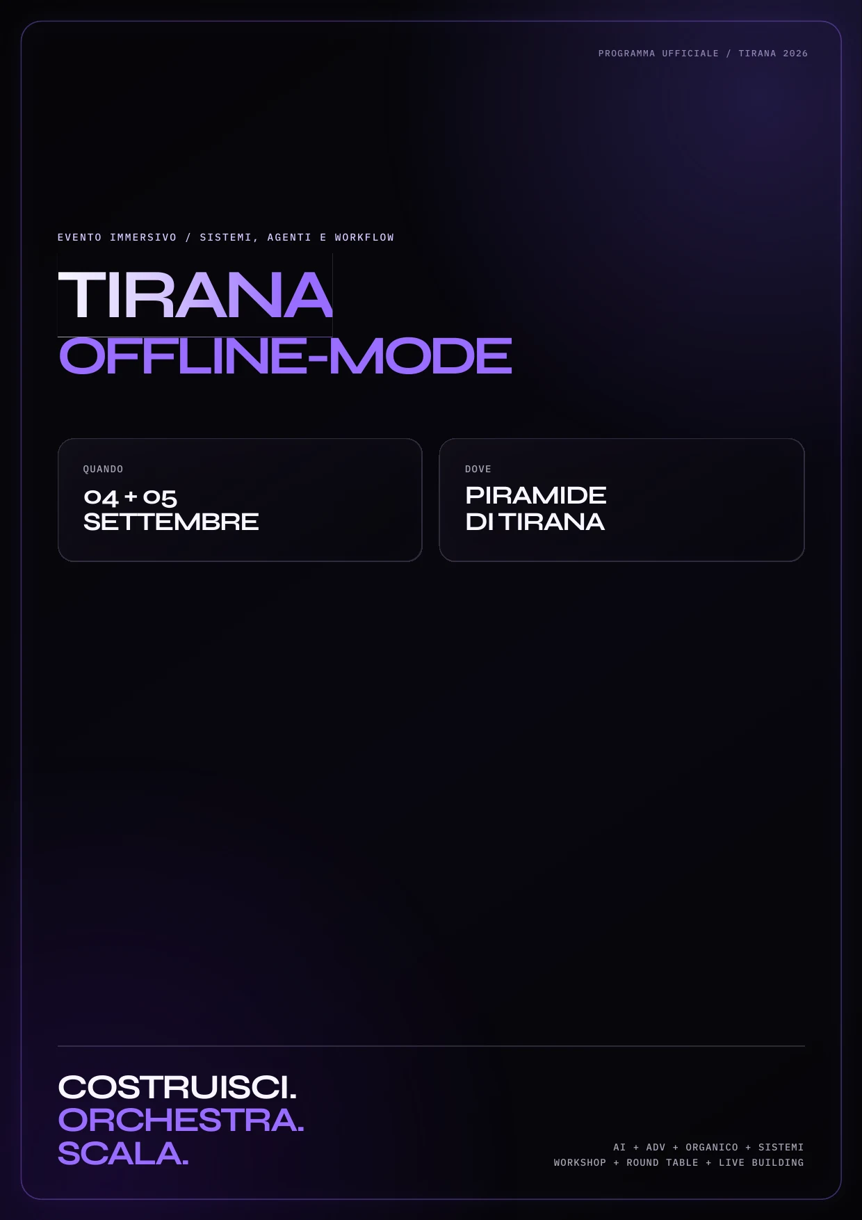 Copertina del programma TIRANA OFFLINE-MODE, 4 e 5 settembre 2026 alla Piramide di Tirana